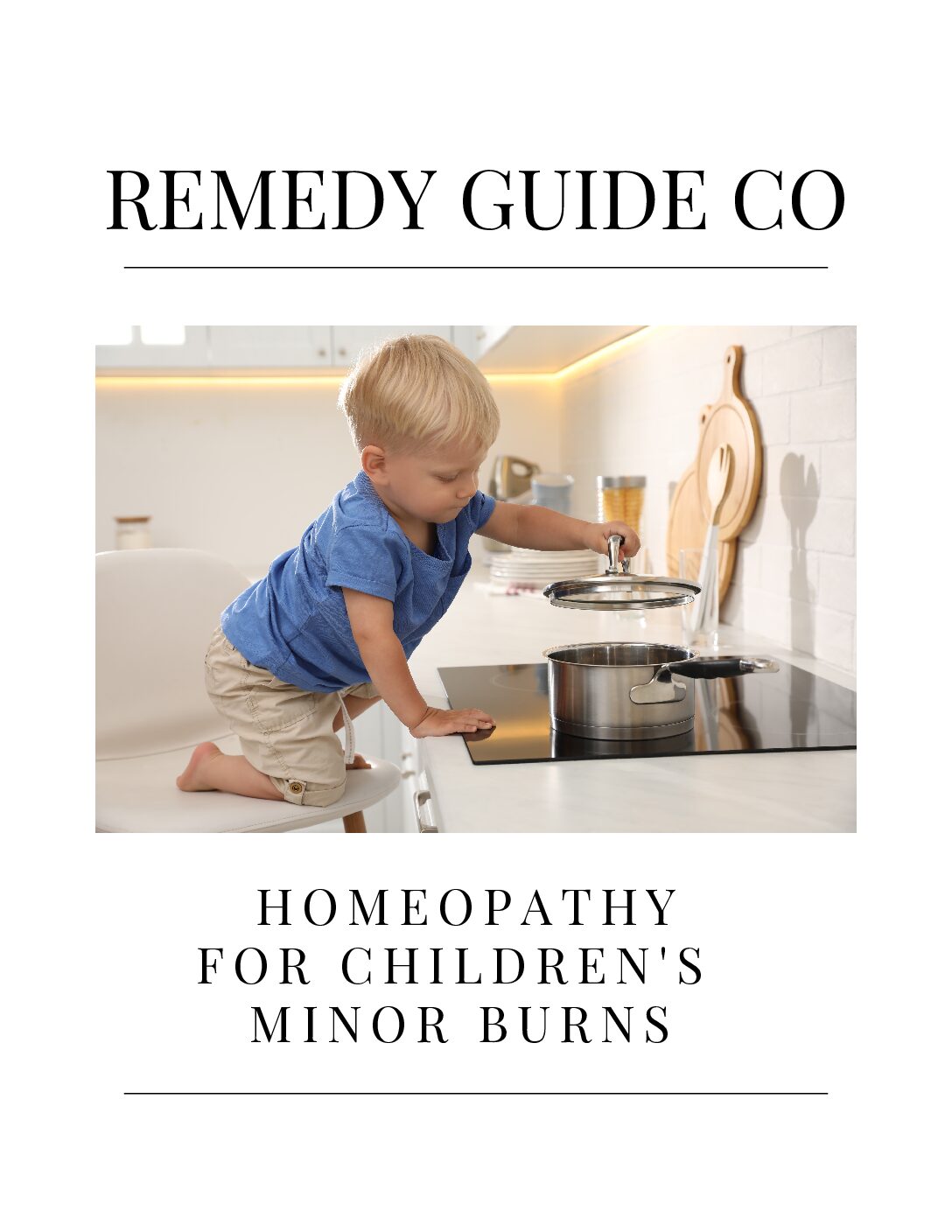Children’s Minor Burns Homeopathic Remedy Guide | 6 Gentle Options + Dosing Info